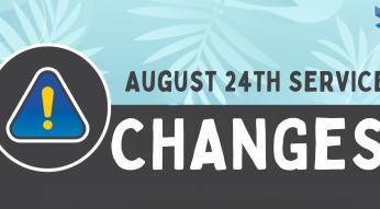 August 2024 Service Changes